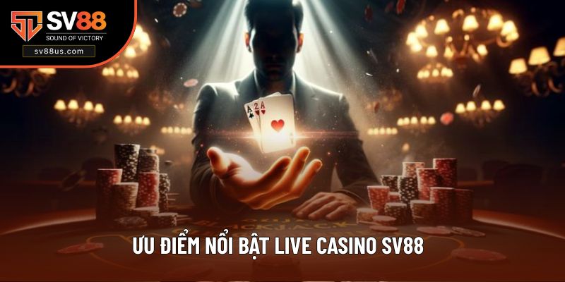 Sảnh Casino Live mang đến trải nghiệm tuyệt vời cho hội viên